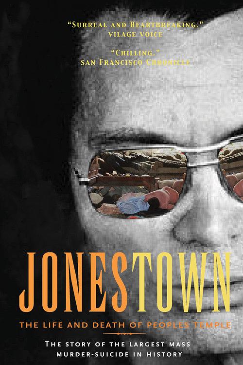 纪录片《琼斯镇惨案：人民圣殿教的兴亡  Jonestown: The Life and Death of Peoples Temple》（2006美国）--高清4K/1080P迅雷BT资源下载