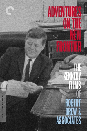纪录片《肯尼迪的一天  Adventures on the New Frontier》（1961美国）--高清4K/1080P迅雷BT资源下载