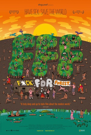 纪录片《特么的森林  Fuck for Forest》（2012波兰 / 德国）--高清4K/1080P迅雷BT资源下载