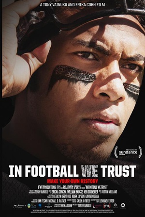 纪录片《我们信仰橄榄球  In Football We Trust》（2014美国）--高清4K/1080P迅雷BT资源下载