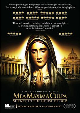 纪录片《神之地的沉默  Mea Maxima Culpa: Silence in the House of God》（2012美国）--高清4K/1080P迅雷BT资源下载