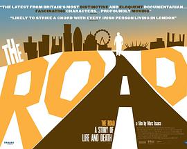 纪录片《路：生与死的故事  The Road: A Story of Life &amp; Death》（2012英国）--高清4K/1080P迅雷BT资源下载