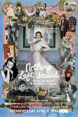纪录片《毫无保留：葛洛莉娅·范德比尔特和安德森·库珀  Nothing Left Unsaid: Gloria Vanderbilt》（2016美国）--高清4K/1080P迅雷BT资源下载