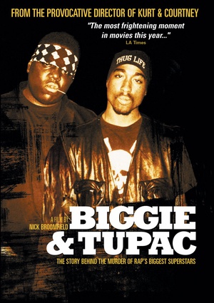 纪录片《说唱烈士  Biggie and Tupac》（2002英国）--高清4K/1080P迅雷BT资源下载