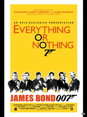 纪录片《一切或一无所有：007不为人知的故事  Everything or Nothing: The Untold Story of 007》（2012英国）--高清4K/1080P迅雷BT资源下载