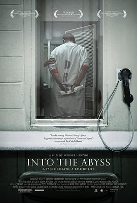 纪录片《凝视深渊  Into the Abyss》（2011美国 / 英国 / 德国）--高清4K/1080P迅雷BT资源下载