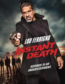 电影《即时死亡  Instant Death》（2017英国）--高清4K/1080P迅雷BT资源下载