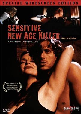 电影《敏感的新时代杀手  Sensitive New-Age Killer》（2000澳大利亚）--高清4K/1080P迅雷BT资源下载