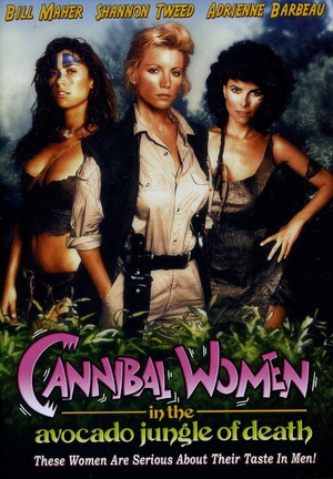 电影《鳄梨丛林食人女  Cannibal Women in the Avocado Jungle of Death》（1989美国）--高清4K/1080P迅雷BT资源下载