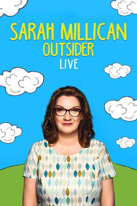 电影《Sarah Millican: Outsider Live》（2016英国）--高清4K/1080P迅雷BT资源下载