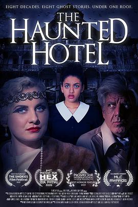 电影《闹鬼旅馆  The Haunted Hotel》（2021英国）--高清4K/1080P迅雷BT资源下载