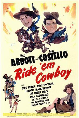 电影《录音室  Ride 'Em Cowboy》（1942美国）--高清4K/1080P迅雷BT资源下载