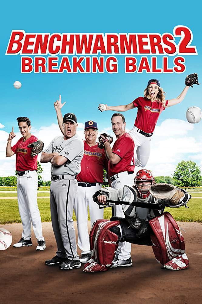 电影《板凳球员2  Benchwarmers 2: Breaking Balls》（2019美国）--高清4K/1080P迅雷BT资源下载