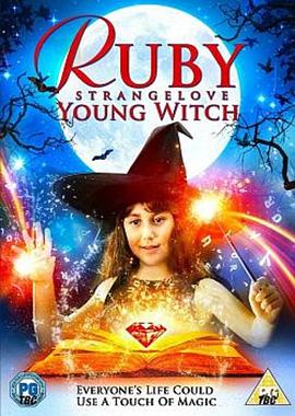 电影《年轻的女巫  ruby strangelove young witch》（2015英国）--高清4K/1080P迅雷BT资源下载