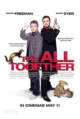 电影《共生死同进退  The All-together》（2007英国）--高清4K/1080P迅雷BT资源下载