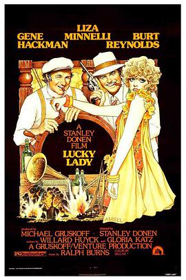 电影《幸运女士  Lucky Lady》（1975美国）--高清4K/1080P迅雷BT资源下载