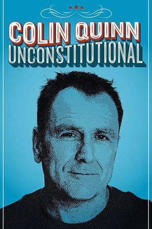 电影《Colin Quinn: Unconstitutional》（2015美国）--高清4K/1080P迅雷BT资源下载