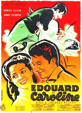 电影《爱德华与卡罗琳  Édouard et Caroline》（1951法国）--高清4K/1080P迅雷BT资源下载