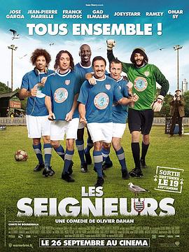 电影《足球大师  Les seigneurs》（2012法国）--高清4K/1080P迅雷BT资源下载