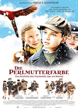 电影《亚历山大的发明  Perlmutterfarbe, Die》（2009德国）--高清4K/1080P迅雷BT资源下载