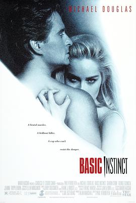 电影《本能  Basic Instinct》（1992美国 / 法国）--高清4K/1080P迅雷BT资源下载