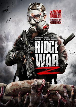 电影《决战活尸城  Ridge War Z》（2013美国）--高清4K/1080P迅雷BT资源下载