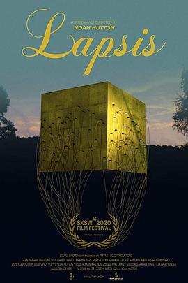 电影《量子革命  Lapsis》（2020美国）--高清4K/1080P迅雷BT资源下载