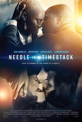 电影《时栈中的指针  Needle in a Timestack》（2021美国）--高清4K/1080P迅雷BT资源下载