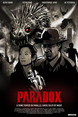 电影《警探大冒险  Paradox》（2010加拿大）--高清4K/1080P迅雷BT资源下载