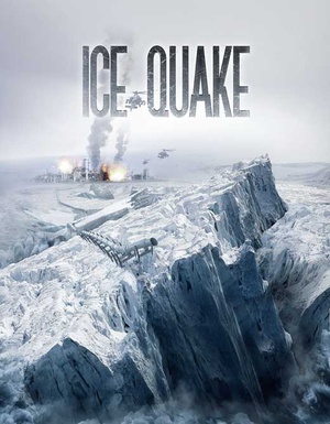 电影《冰崩  Ice Quake》（2010美国）--高清4K/1080P迅雷BT资源下载