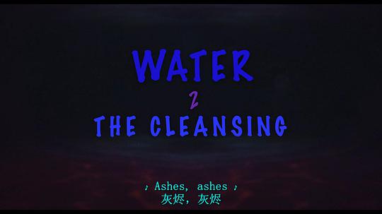 电影《水之下2: 清洁之时  Water 2: The Cleansing》（2020美国）--高清4K/1080P迅雷BT资源下载