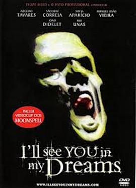 电影《梦中的你  I'll See You in My Dreams》（2003葡萄牙）--高清4K/1080P迅雷BT资源下载