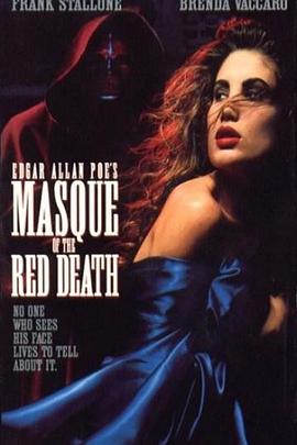 电影《死亡化妆舞会  Masque of the Red Death》（1989美国）--高清4K/1080P迅雷BT资源下载