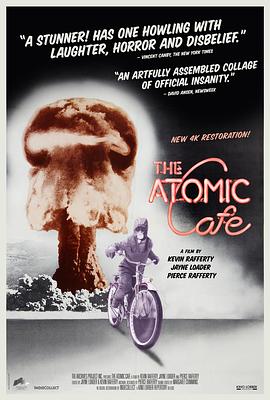 电影《原子咖啡厅  The Atomic Cafe》（1982美国）--高清4K/1080P迅雷BT资源下载