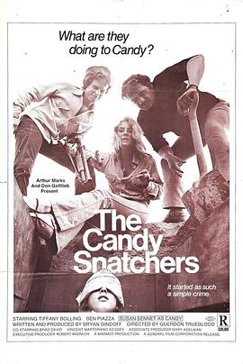 电影《蜜糖绑架者  The Candy Snatchers》（1973美国）--高清4K/1080P迅雷BT资源下载