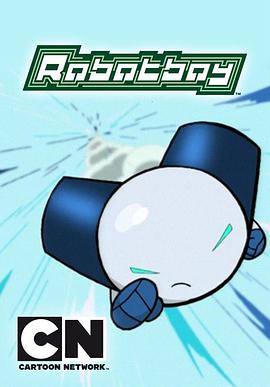 动漫剧《我的机器人好朋友  Robotboy》（2005USA）--高清4K/1080P迅雷BT资源下载