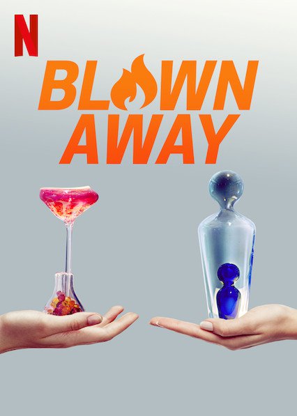 电视综艺《美哉琉璃：巧匠大比拼 第一季  Blown Away》（2019美国）--高清4K/1080P迅雷BT资源下载