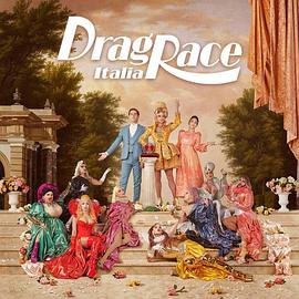 电视综艺《Drag Race Italia Season 1  Drag Race Italia》（2021意大利）--高清4K/1080P迅雷BT资源下载