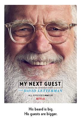 电视综艺《我的下位来宾鼎鼎大名 第二季  My Next Guest Needs No Introduction with David Letterman》（2019美国）--高清4K/1080P迅雷BT资源下载