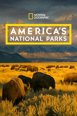 电视剧《美国国家公园  America's National Parks》（2015美国）--高清4K/1080P迅雷BT资源下载