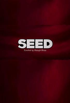 电视剧《Seed》（2013加拿大）--高清4K/1080P迅雷BT资源下载