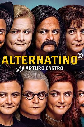 电视剧《Alternatino With Arturo Castro》（2019美国）--高清4K/1080P迅雷BT资源下载