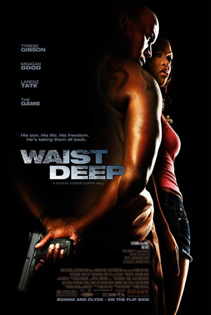 电影《无法无天  Waist Deep》（2006美国）--高清4K/1080P迅雷BT资源下载