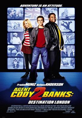 电影《少年特工科迪2  Agent Cody Banks 2: Destination London》（2004美国）--高清4K/1080P迅雷BT资源下载