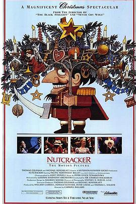 电影《胡桃夹子大电影  Nutcracker: The Motion Picture》（1986美国）--高清4K/1080P迅雷BT资源下载