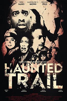 电影《鬼径杀手  Haunted Trail》（2021美国）--高清4K/1080P迅雷BT资源下载