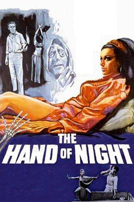 电影《The Hand of Night》（1968英国）--高清4K/1080P迅雷BT资源下载