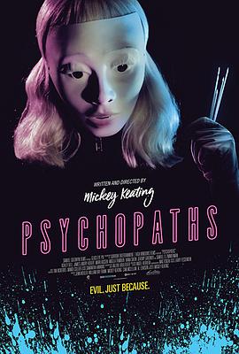 电影《精变者  Psychopaths》（2017美国）--高清4K/1080P迅雷BT资源下载