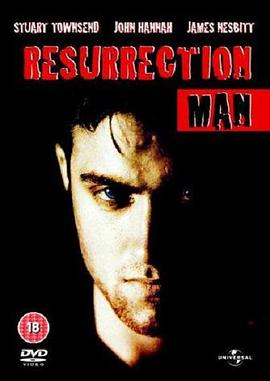 电影《杀人不偿命  Resurrection Man》（1998英国）--高清4K/1080P迅雷BT资源下载