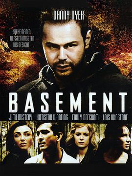 电影《地下室惊魂  Basement》（2010英国）--高清4K/1080P迅雷BT资源下载